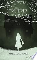 Les Sorcières de Kinvar, tome 1