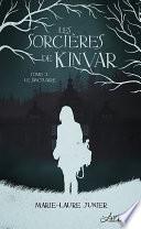 Les sorcières de Kinvar, tome 3
