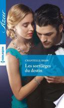 Les sortilèges du destin