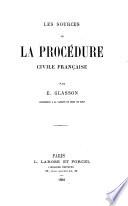 Les sources de la procédure civile française