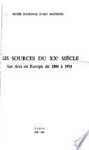 Les sources du XXe siècle