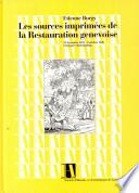 Les sources imprimées de la Restauration genevoise
