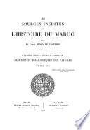 Les sources inédites de l'histoire du Maroc de 1530 à 1845