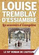 Les souvenirs d'Évangéline