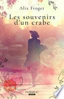 Les souvenirs d'un crabe