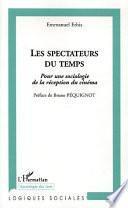 Les spectateurs du temps