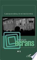 Les spectateurs et les écrans