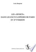 Les sports dans les encyclopédies de Paris et d'Yverdon