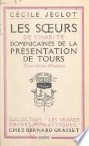 Les sœurs de charité dominicaines de la Présentation de Tours