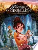 Les sœurs Grémillet - Tome 2 - Les amours de Cassiopée