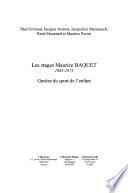 Les stages Maurice BAQUET