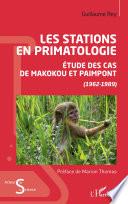 Les stations en primatologie
