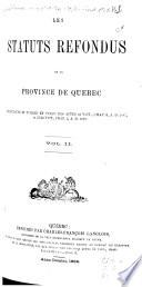 Les statuts refondus de la province de Québec