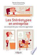 Les stéréotypes en entreprise