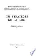 Les stratèges de la faim