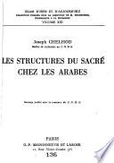 Les structures du sacré chez les Arabes
