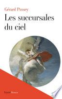 Les succursales du ciel