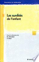 Les surdités de l'enfant