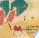 Les survivants des Sables Rouges