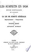 Les suspects en 1858