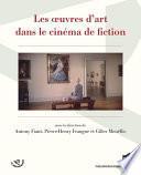 Les œuvres d'art dans le cinéma de fiction