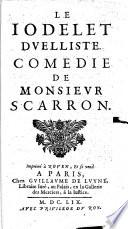 Les Œuvres de Mr Scarron. Revuës, corrigées et augmentées de nouveau