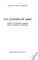 Les systèmes de santé