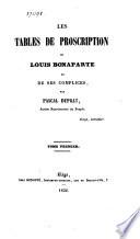 Les tables de proscription de Louis Bonaparte et de ses complices