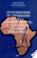 Les technologies de l'information et de la communication (TIC) et la diplomatie en Afrique