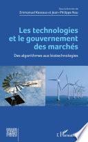 Les technologies et le gouvernement des marchés