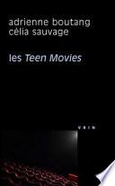 Les Teen Movies