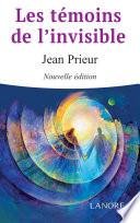Les témoins de l'invisible