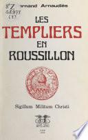 Les Templiers en Roussillon