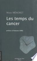 Les temps du cancer