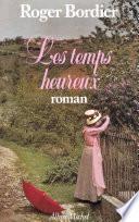 Les Temps heureux