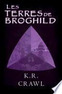 Les Terres de Broghild