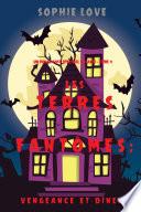 Les Terres fantômes: Vengeance et dîner (Un polar cosy spectral et canin – Livre 4)