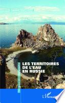 Les territoires de l'eau en Russie