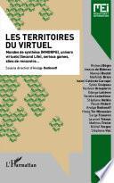 Les territoires du virtuel