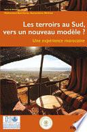 Les terroirs au Sud, vers un nouveau modèle ?