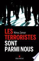 Les Terroristes sont parmi nous