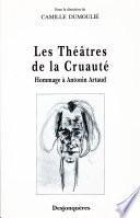 Les Théâtres de la Cruauté