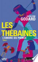 Les Thébaines - tome 4