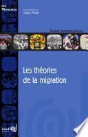 Les théories de la migration