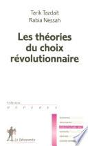 Les théories du choix révolutionnaire