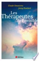 Les thérapeutes de l'invisible