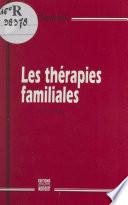 Les thérapies familiales