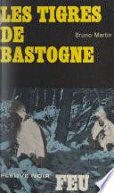 Les tigres de Bastogne