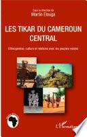 Les Tikar du Cameroun central