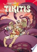 Les Tikitis T3 : L'Homme aux mille tours